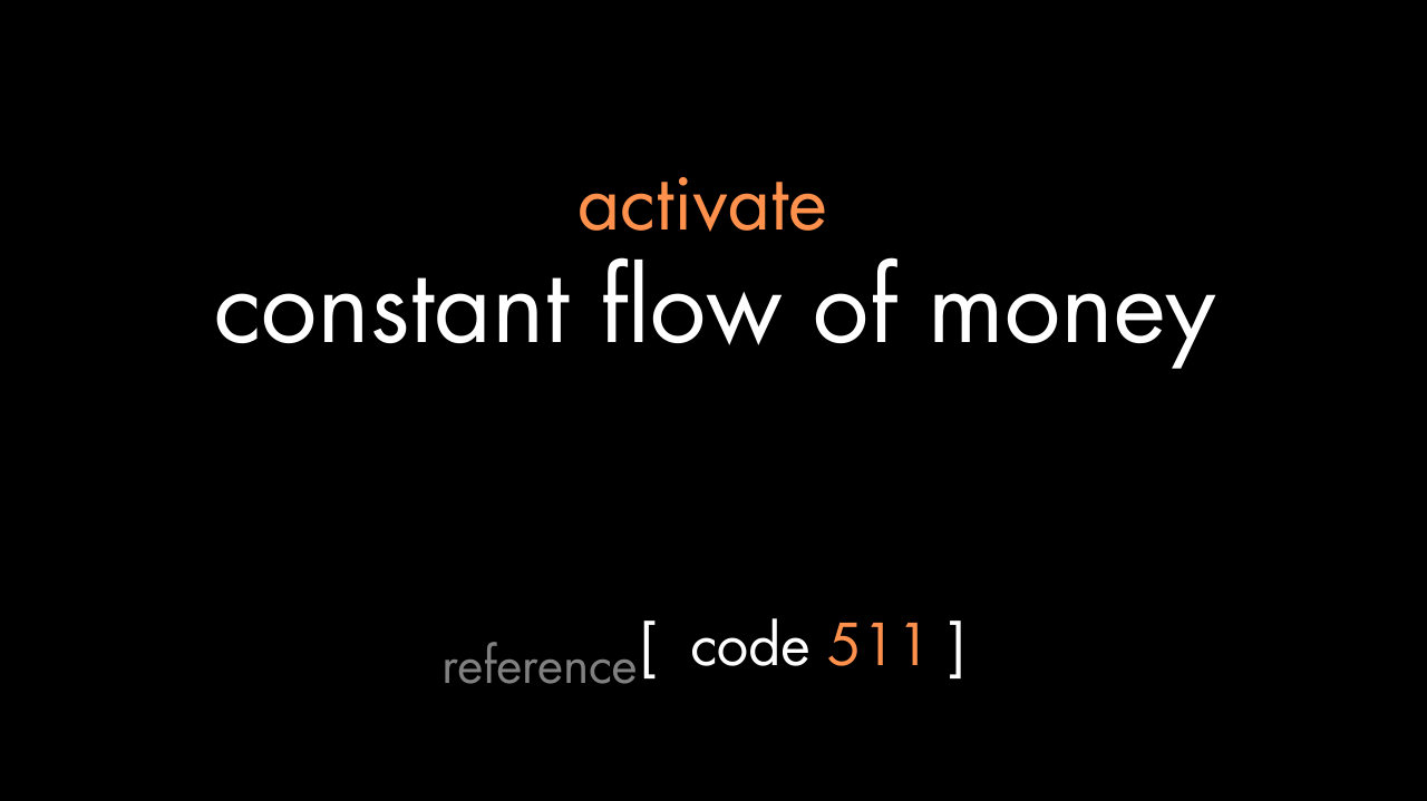 Constant Flow of Money Code (PDF)