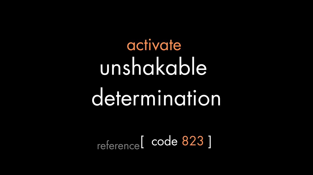 Unshakable Determination Code (PDF)